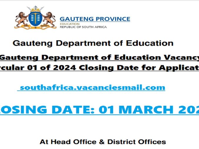 Gauteng Department Of Education Vacancies 2024 Requirement, Application ...