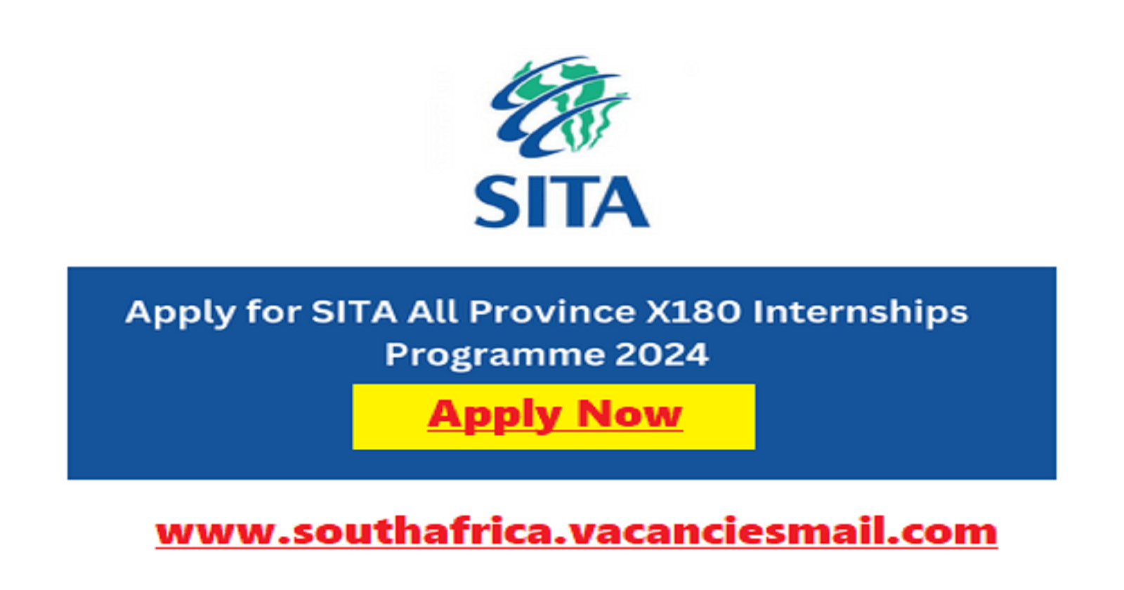 SITA Internship 2024 (X180 Positions) Closing Date 16 February 2024