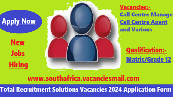 Total Recruitment Solutions Vacancies