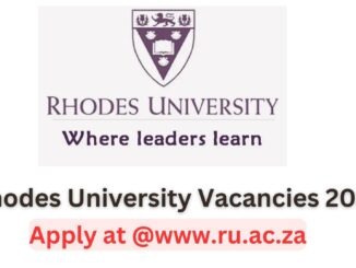 Rhodes University Vacancies 2024: Apply Higher Academic Institute Job Opportunities at @www.ru.ac.za