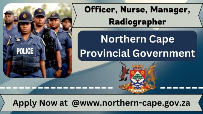 Northern Cape Provincial Government Vacancies 2024