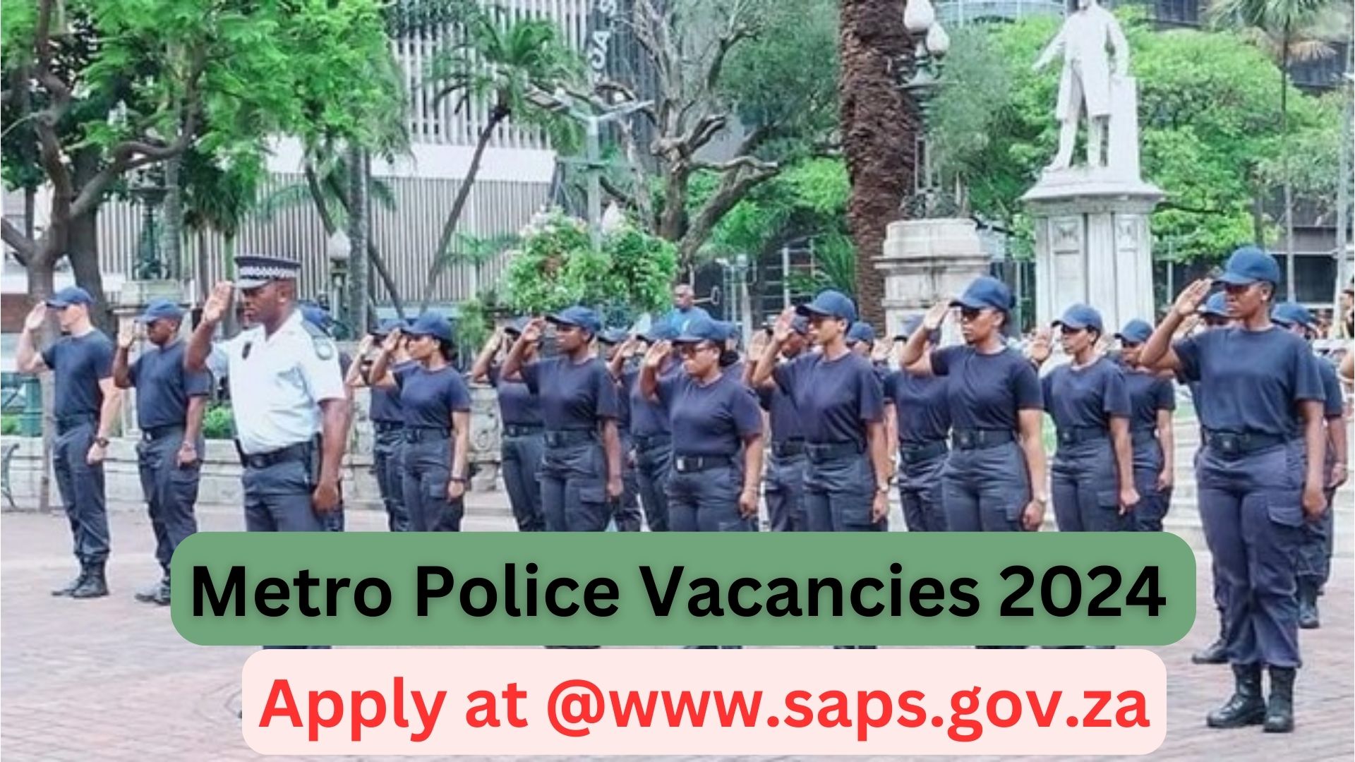 Metro Police Vacancies 2024 Apply Municipal Police Job Opportunities