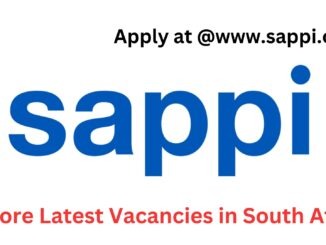 Sappi 2024 Job Openings: Explore Latest Vacancies in South Africa and Apply at @www.sappi.com