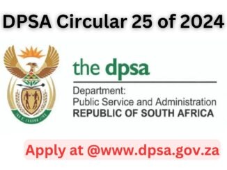 DPSA Circular 25 of 2024 – Latest Public service vacancy circular 25 of 2024 at @www.dpsa.gov.za