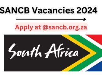 SANCB Vacancies 2024