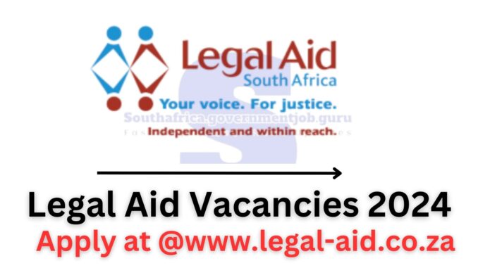 Legal Aid Vacancies 2024